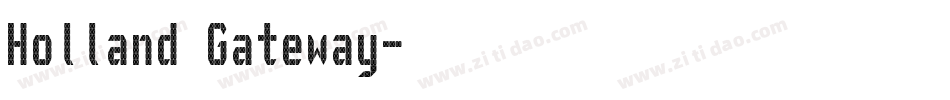 Holland Gateway字体转换
